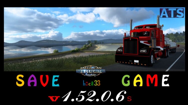 ATS &ndash; Save Game (Profile) 1.52.0.6s