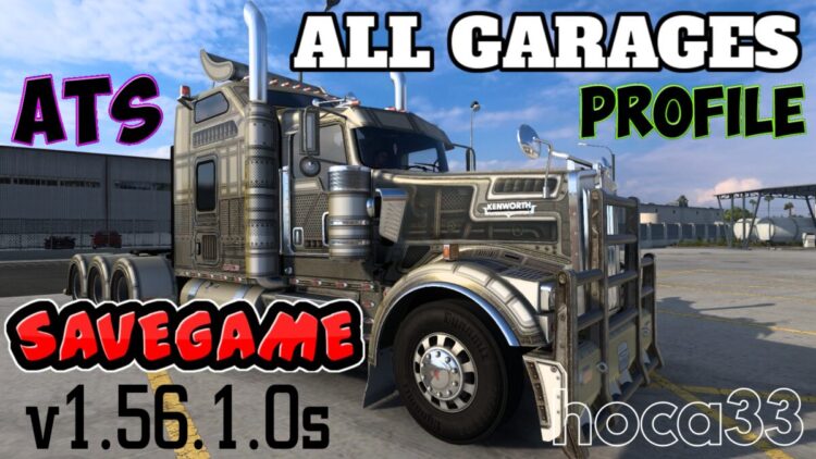 ATS – Save-Profile v1.56.1.0s (All Map DLCs Required)