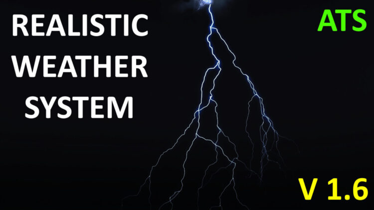 Realistic Weather System V1.6 [ATS 1.56]