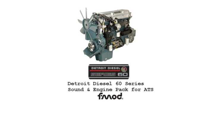 Detroit Diesel 60 Series engines pack v 2.4 (ATS 1.56)