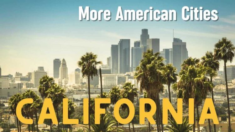 More American Cities (California) v1.6 [1.57]