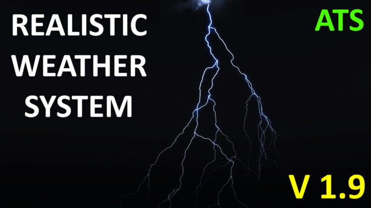 Realistic Weather System V1.9 [ATS 1.57]