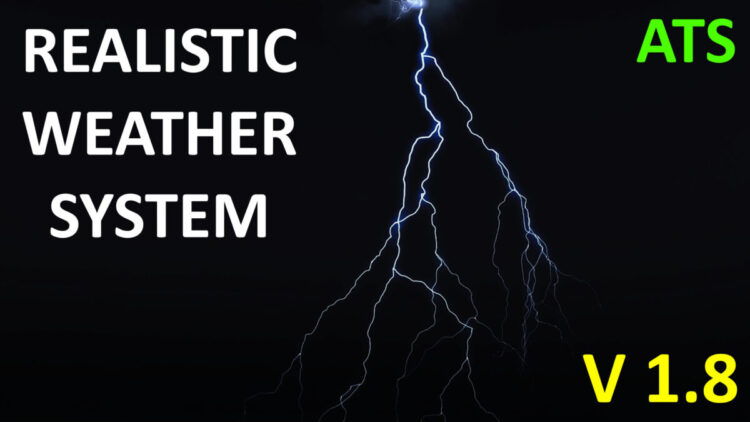 Realistic Weather System V1.8 [ATS 1.56]