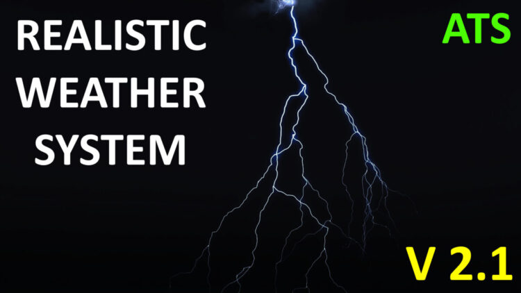 Realistic Weather System V2.1 [ATS 1.57]