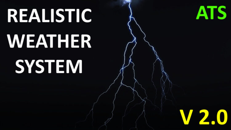 Realistic Weather System V2.0 [ATS 1.57]