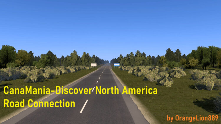 CanaMania-Discover North America Road Connection v1.0