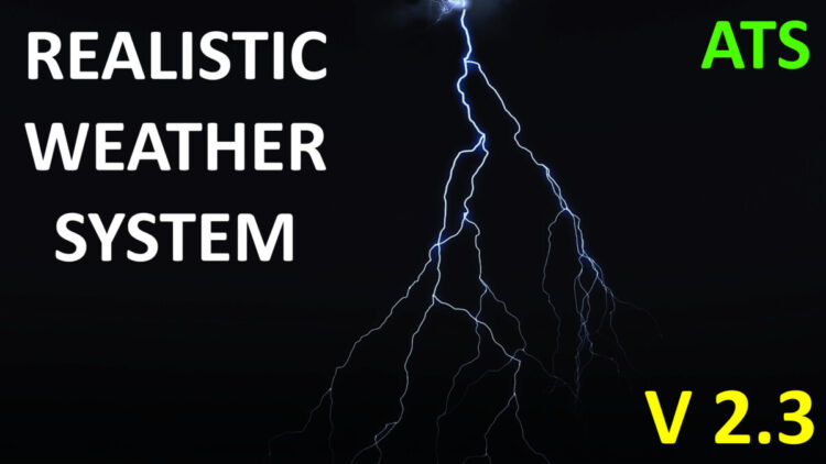 Realistic Weather System V2.3 [ATS 1.58]