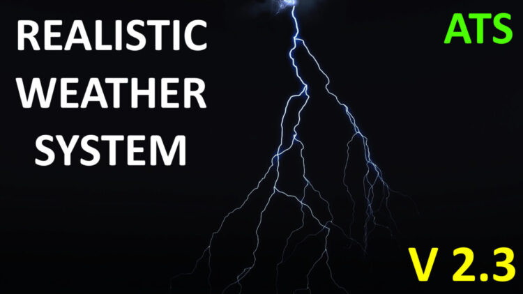 Realistic Weather System V2.3 [ATS 1.58]