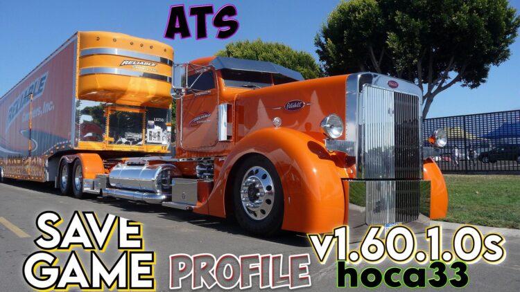 ATS – SaveGame (Profile) 1.60.1.0s – FIXED
