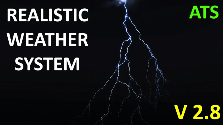 Realistic Weather System V2.8 [ATS 1.57-1.59]