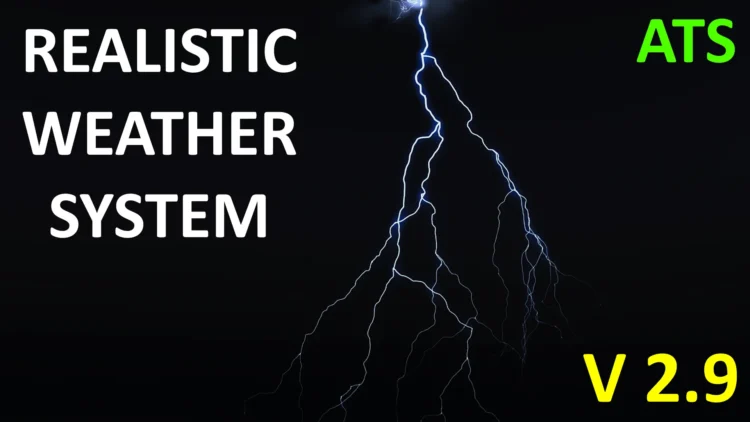 Realistic Weather System V2.9 [ATS 1.60]
