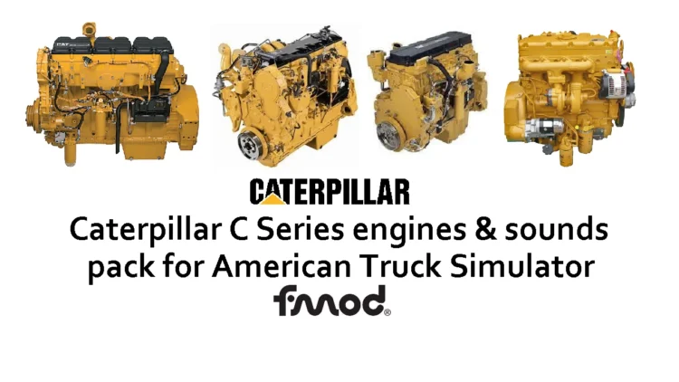 Caterpillar C Series engines & sounds pack v 1.8 (ATS 1.59)