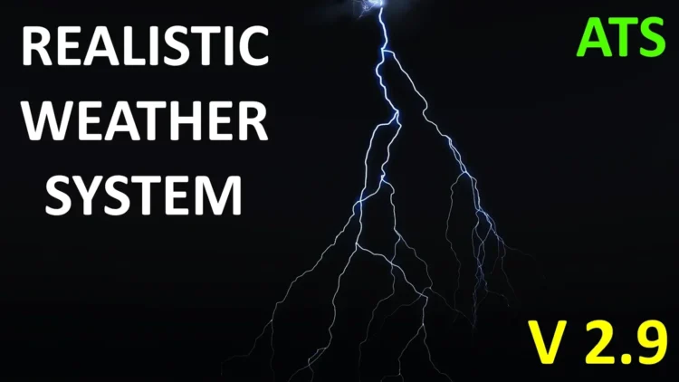 Realistic Weather System V2.9 ATS [1.60]