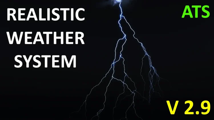 Realistic Weather System V2.9 ATS [1.60]