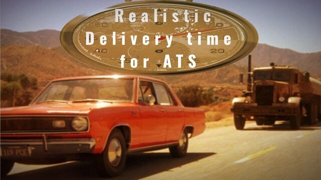 Realistic Delivery time for ATS