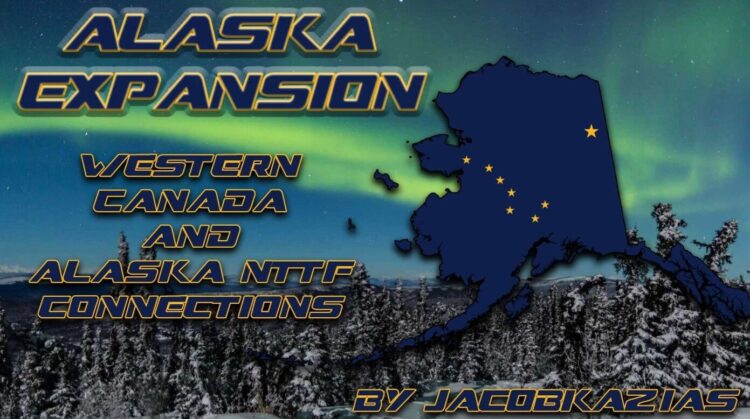 Alaska Expansion – Alaska NTTF Connections v1.2.3 [1.61]