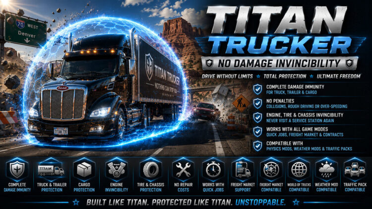 ATS Titan Trucker No Damage Invincibility Mod V2.2