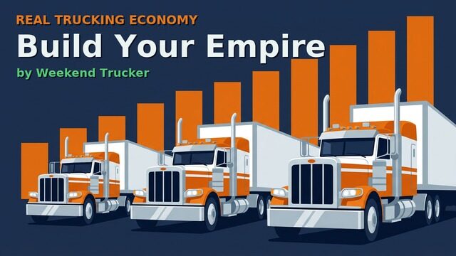 Real Trucking Economy – Build Your Empire (ATS)