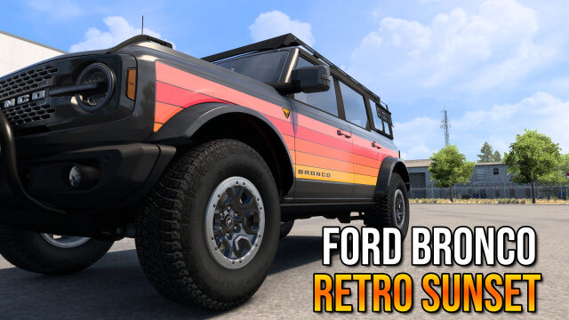 Ford Bronco 2024 – Retro Sunset | Ford Road Trip DLC