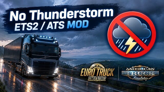 No Thunderstorm – ETS2 / ATS