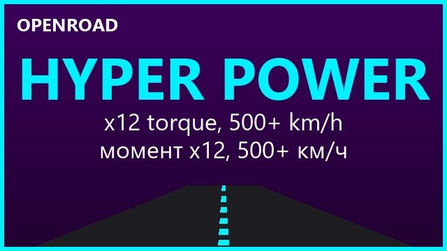 OpenRoad: Hyper Power