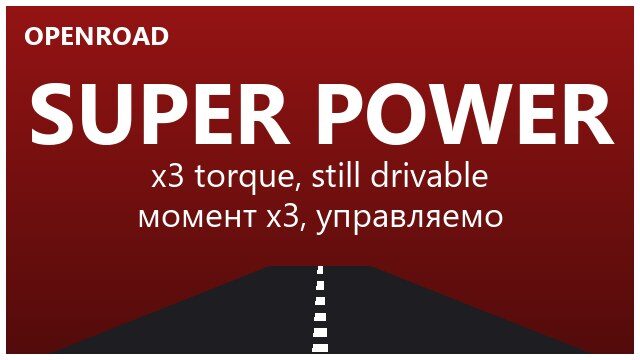 OpenRoad: Super Power